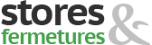 Stores & Fermetures